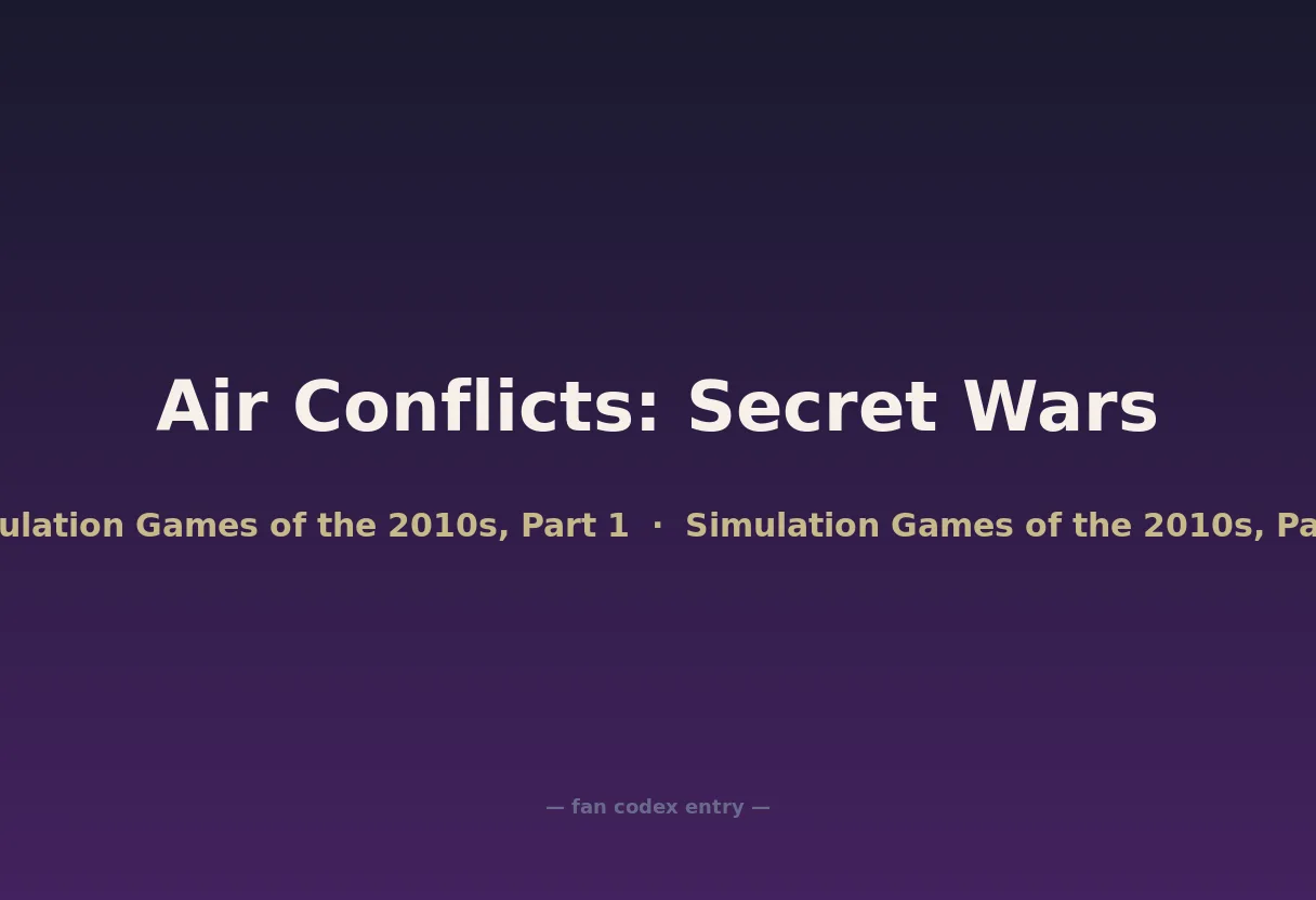 Air Conflicts: Secret Wars