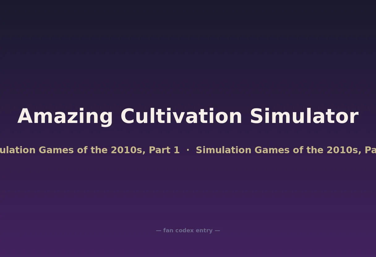 Amazing Cultivation Simulator