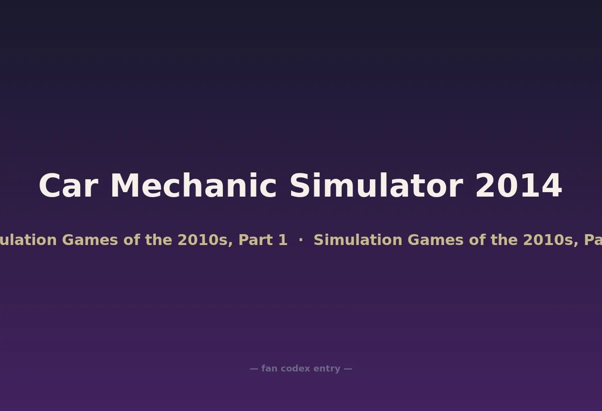 Car Mechanic Simulator 2014