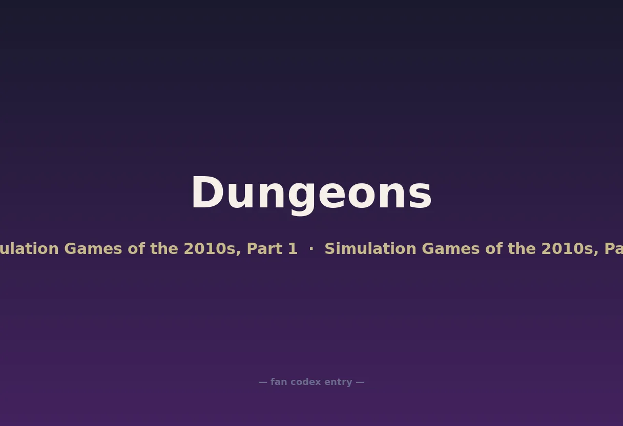 Dungeons
