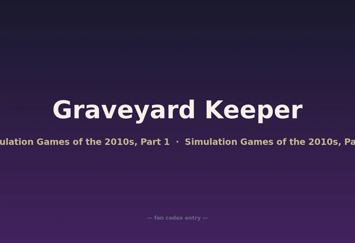 Graveyard Keeper