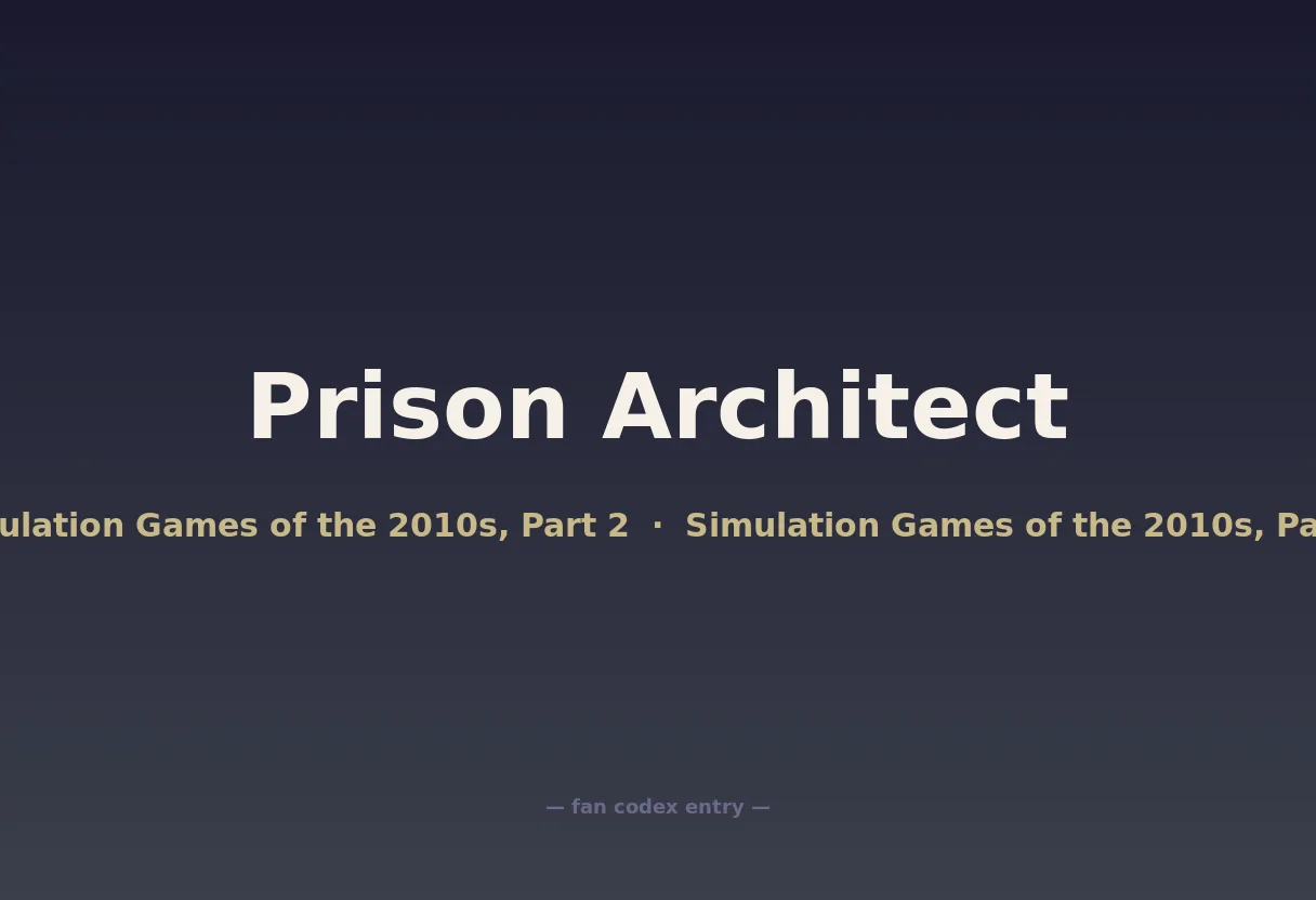 Prison Architect