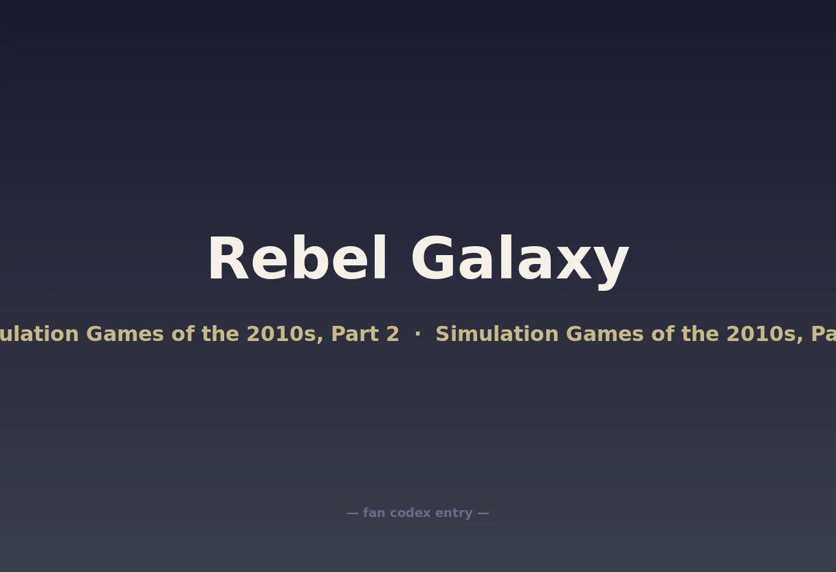 Rebel Galaxy