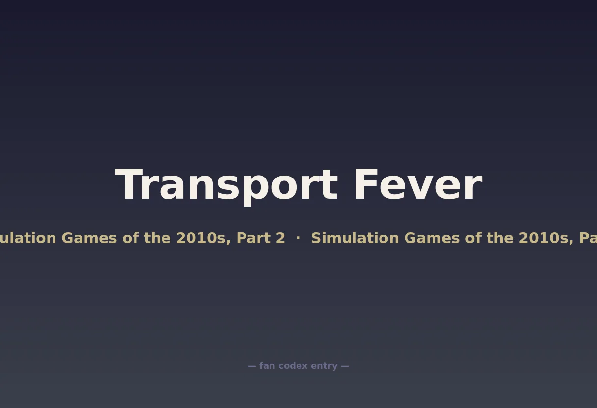 Transport Fever