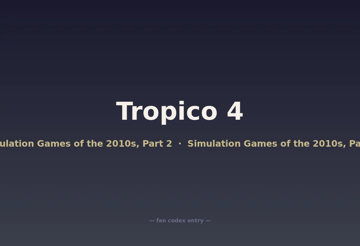 Tropico 4