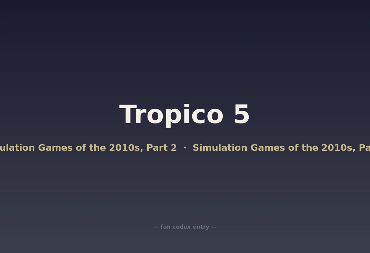 Tropico 5