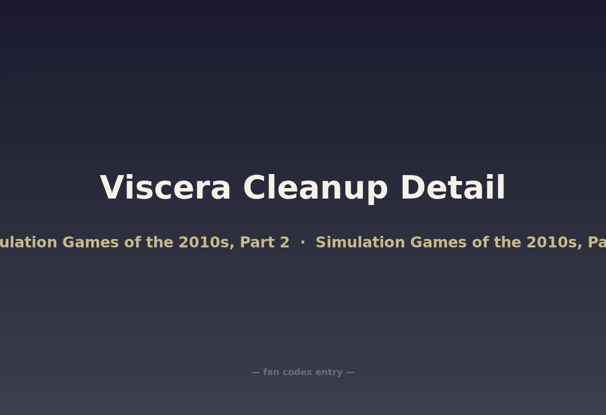 Viscera Cleanup Detail