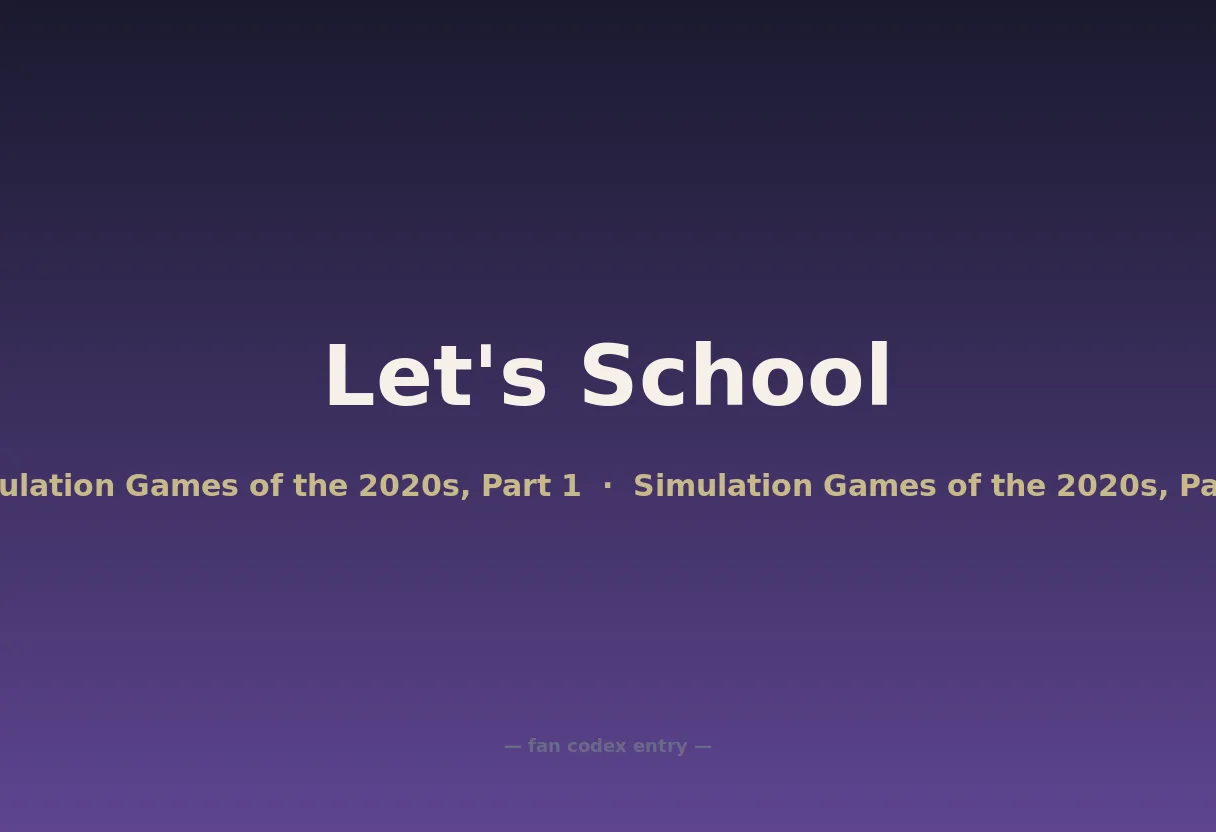 Let's School