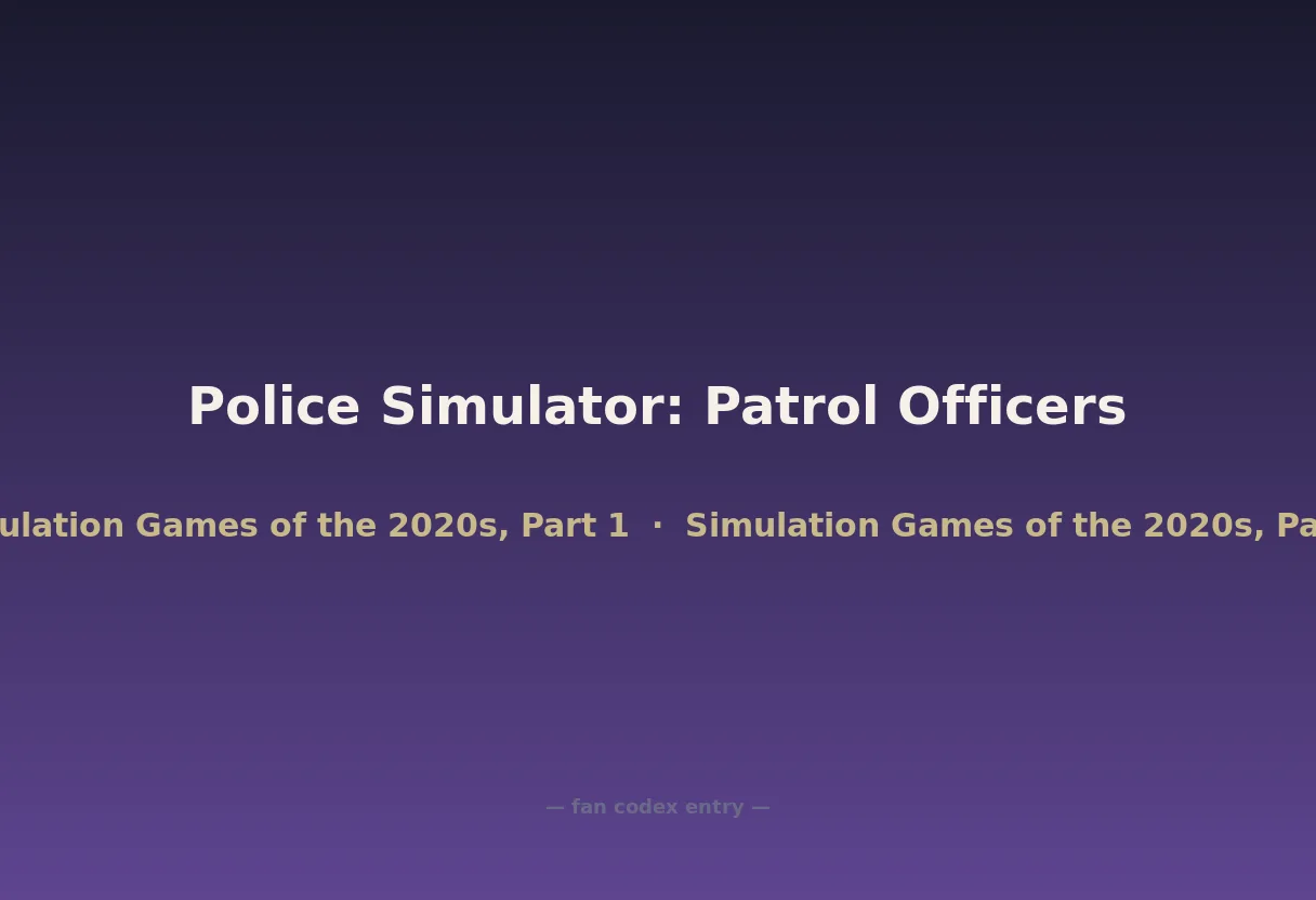 Police Simulator: Patrol Officers