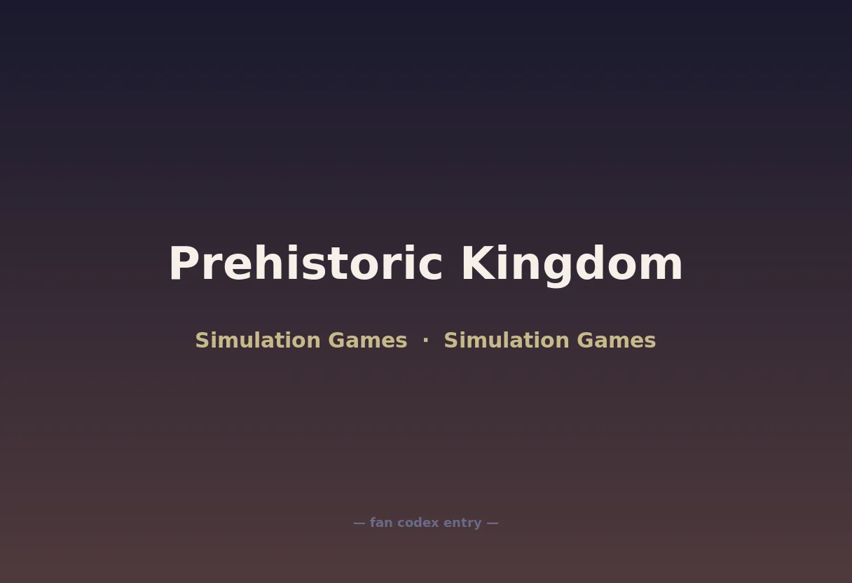Prehistoric Kingdom