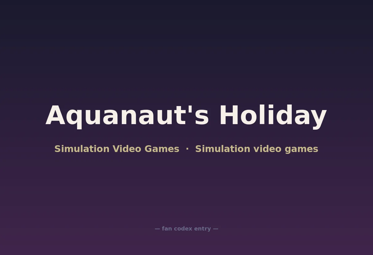Aquanaut's Holiday
