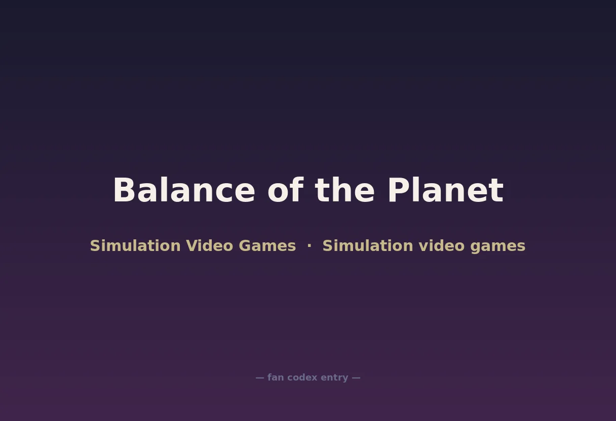 Balance of the Planet
