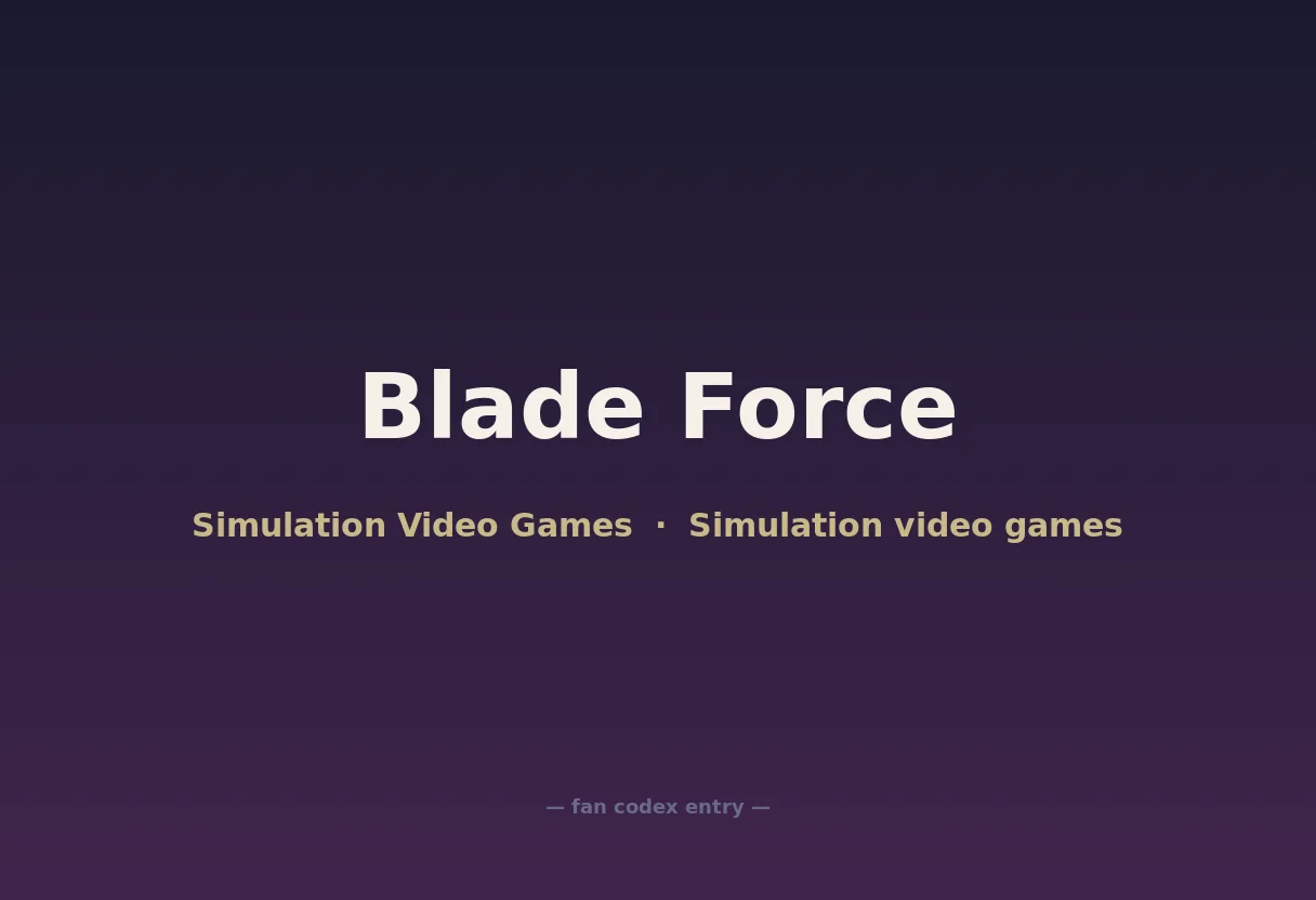 Blade Force