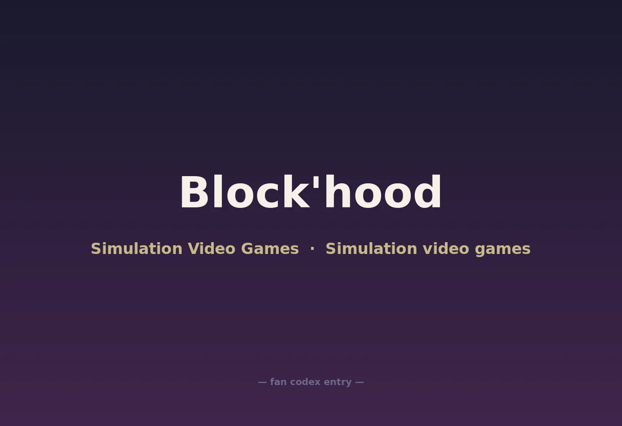 Block'hood
