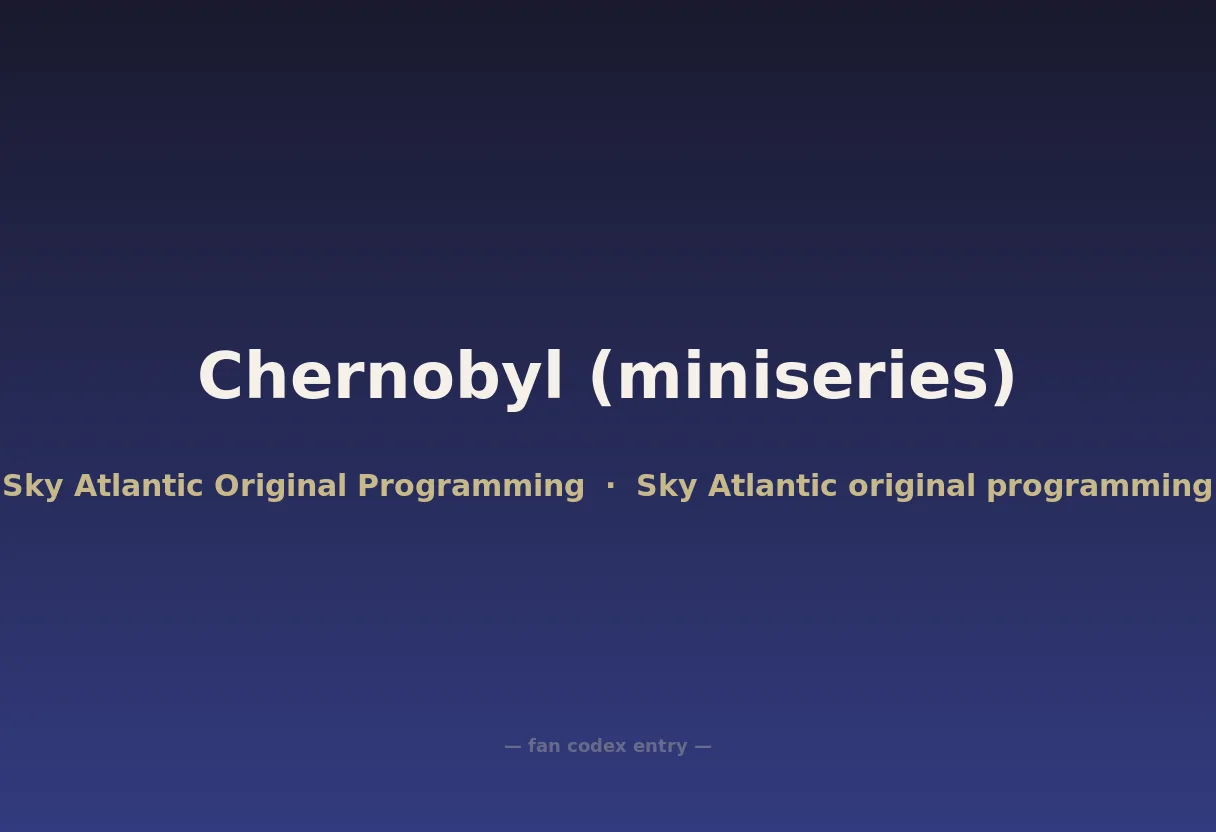 Chernobyl (miniseries)