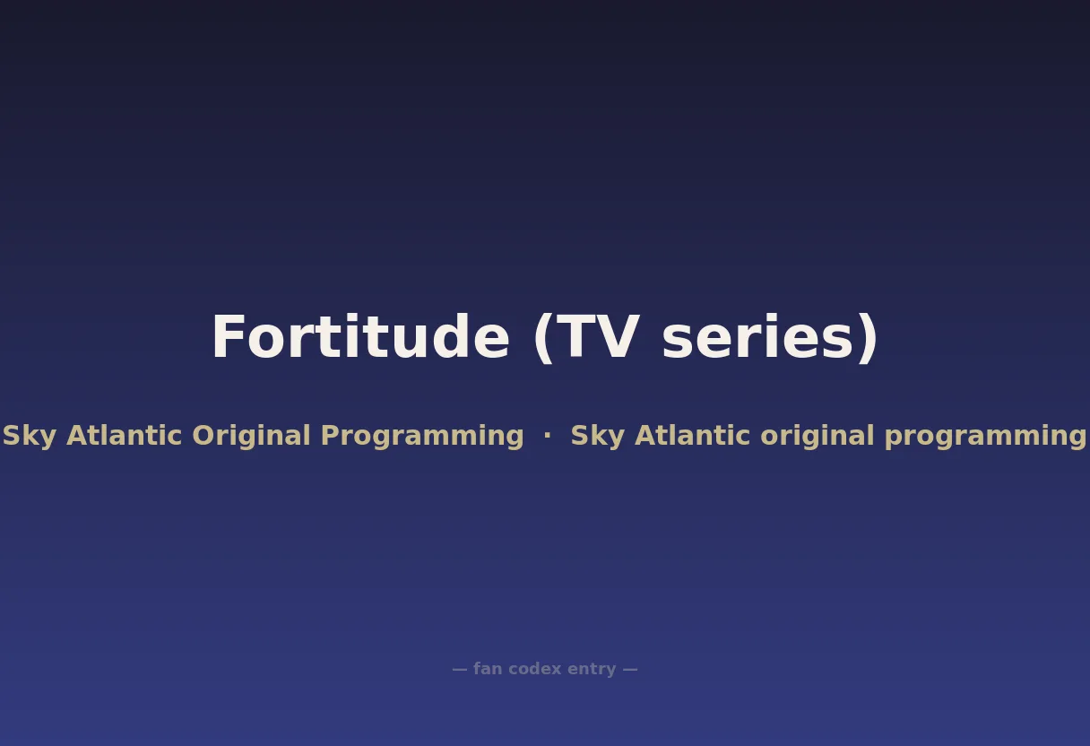 Fortitude (TV series)