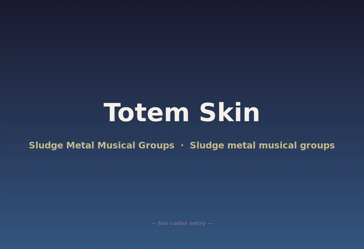 Totem Skin