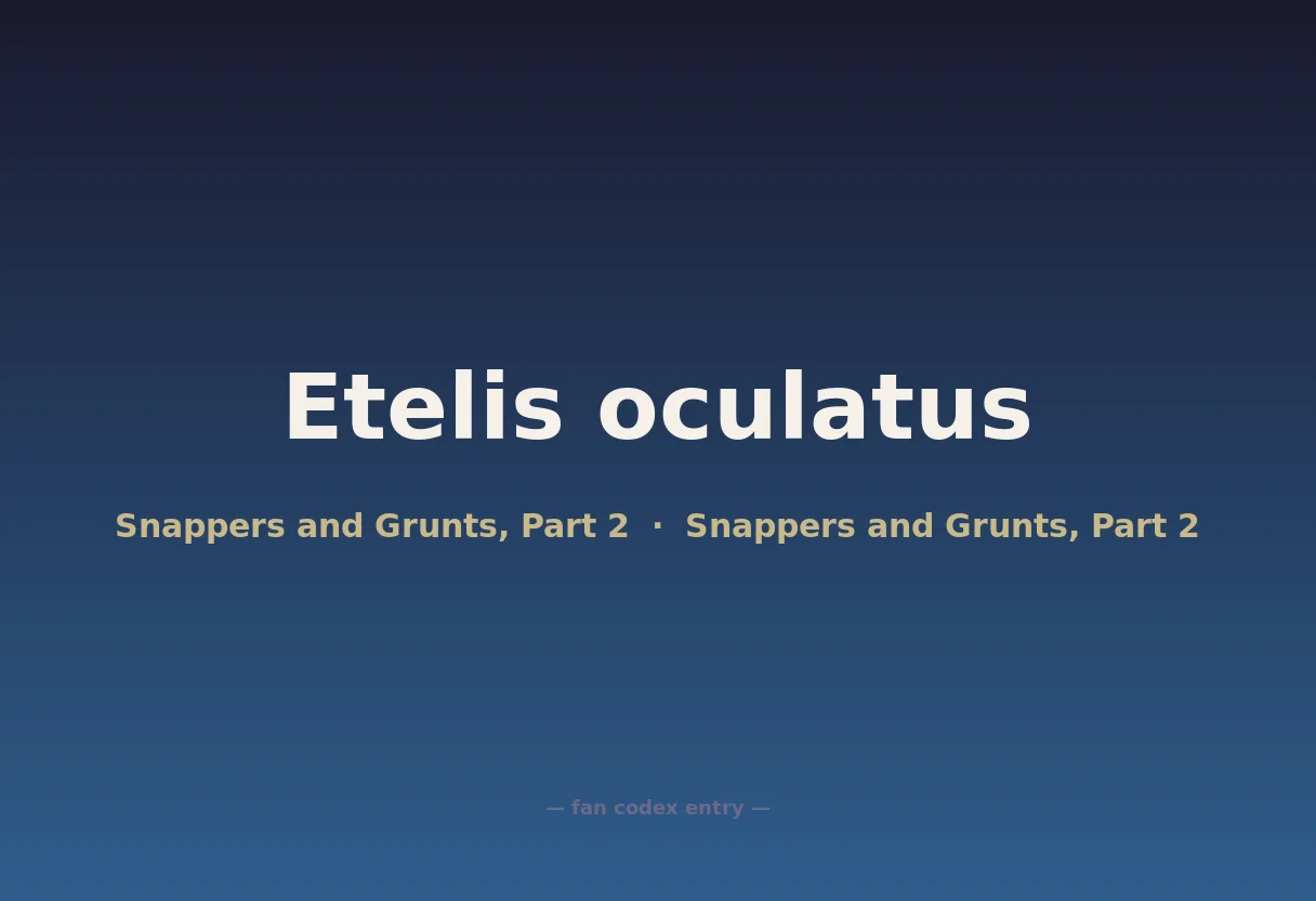 Etelis oculatus