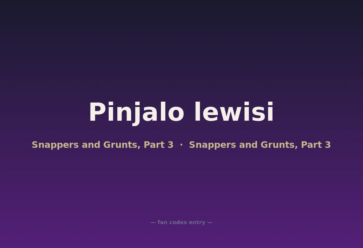 Pinjalo lewisi