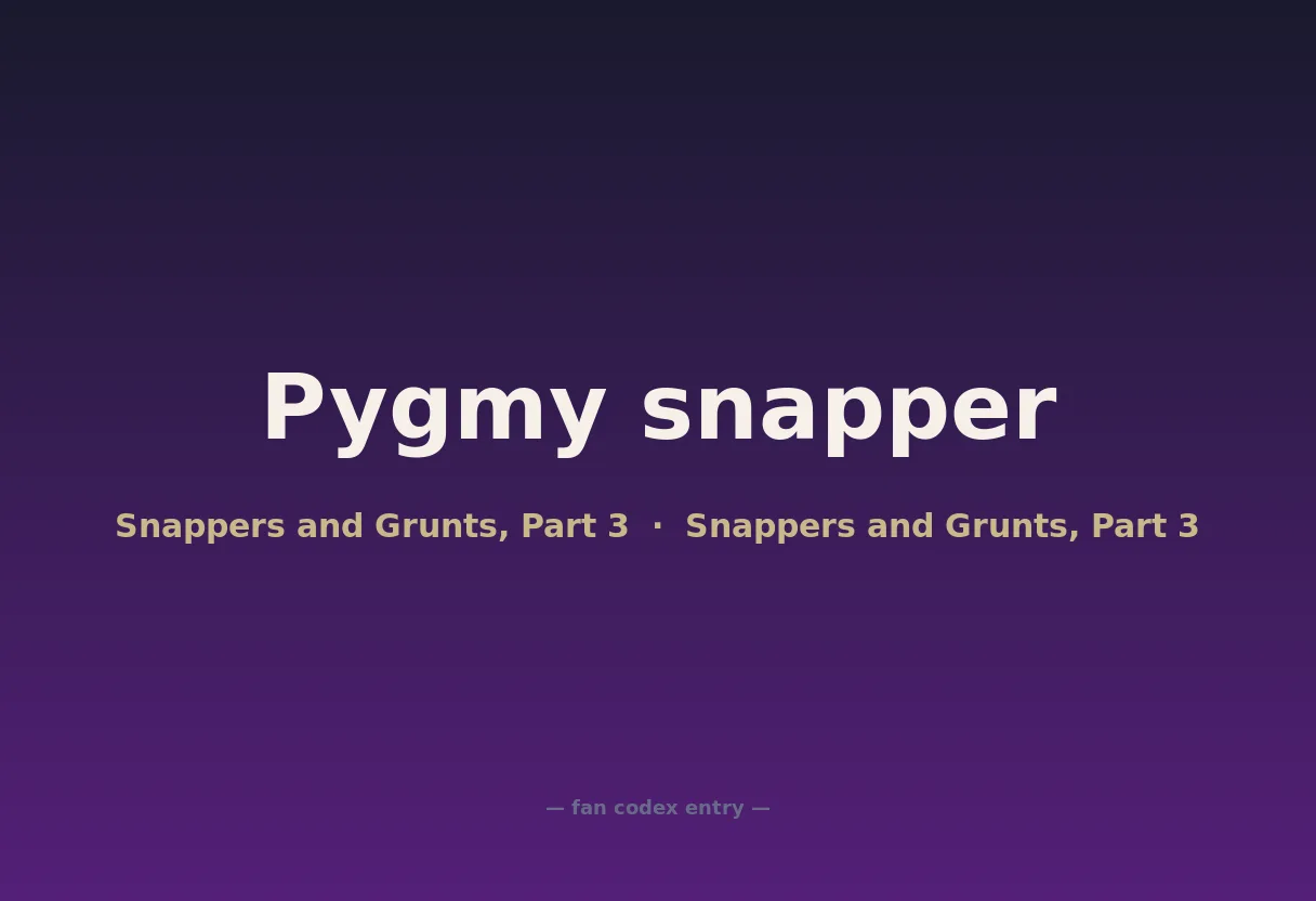 Pygmy snapper