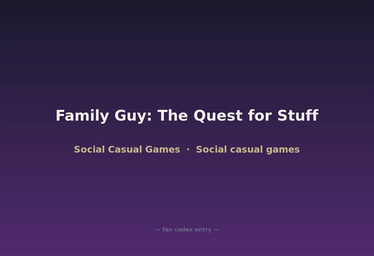 Family Guy: The Quest for Stuff