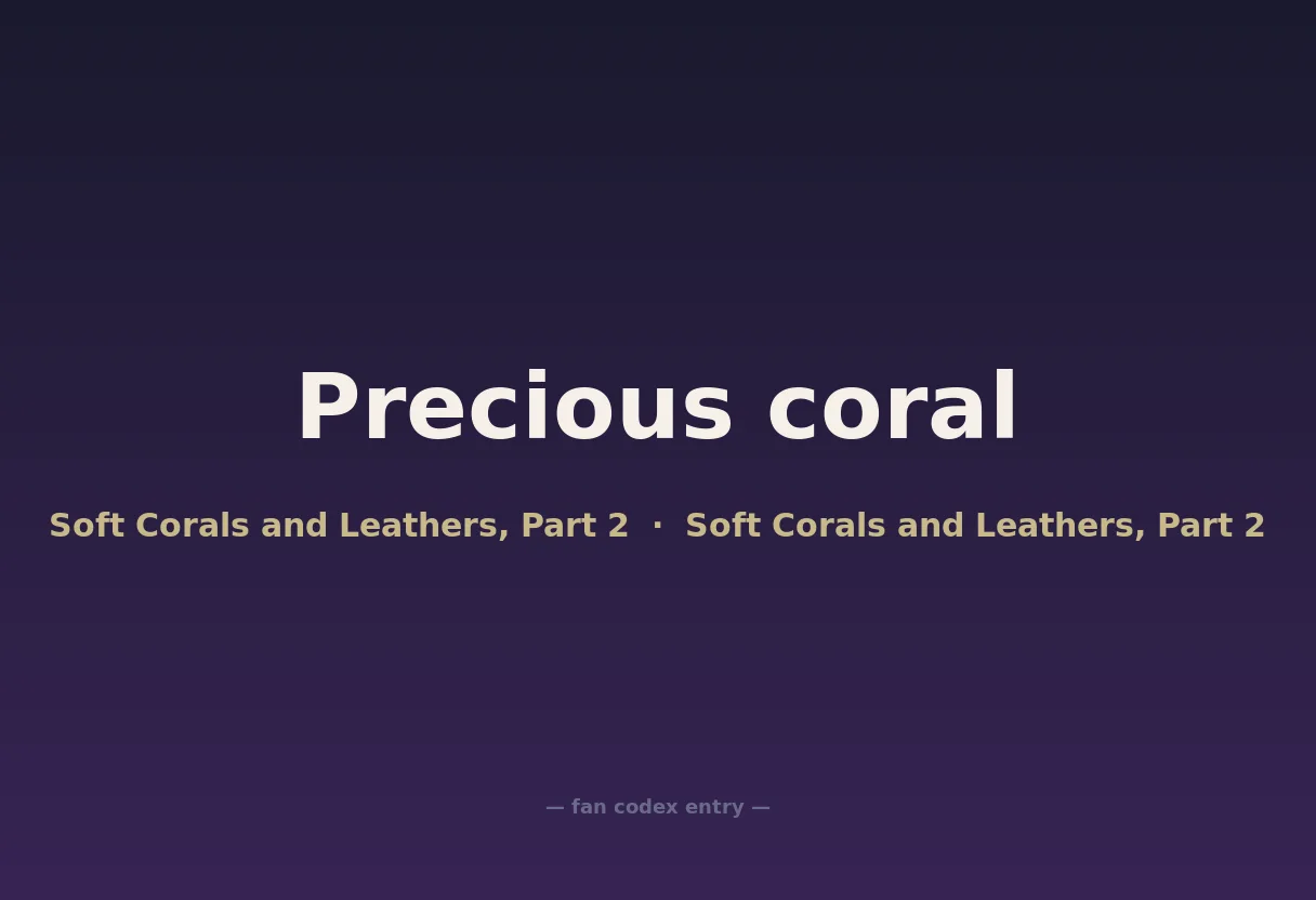 Precious coral