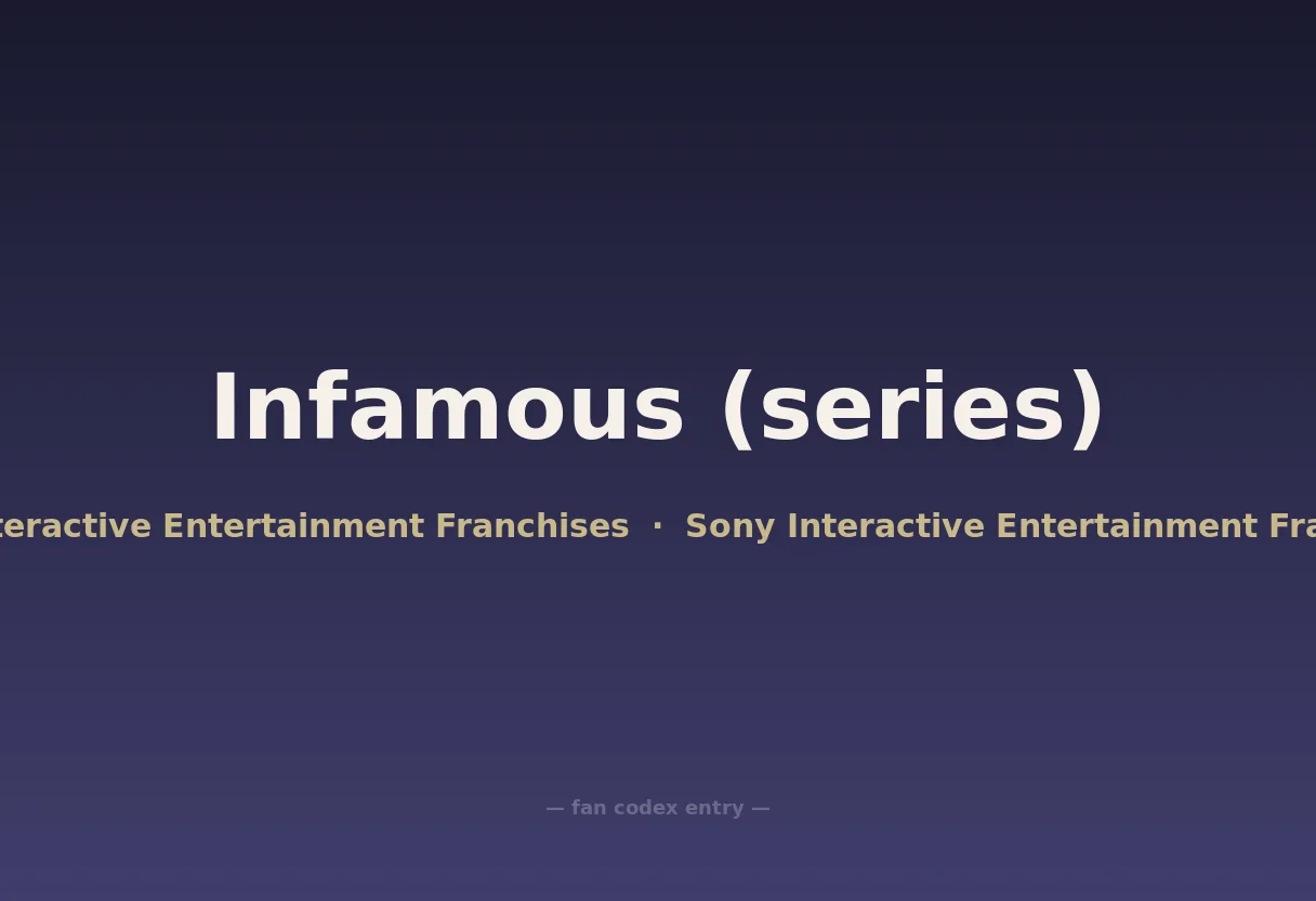 Infamous (series)