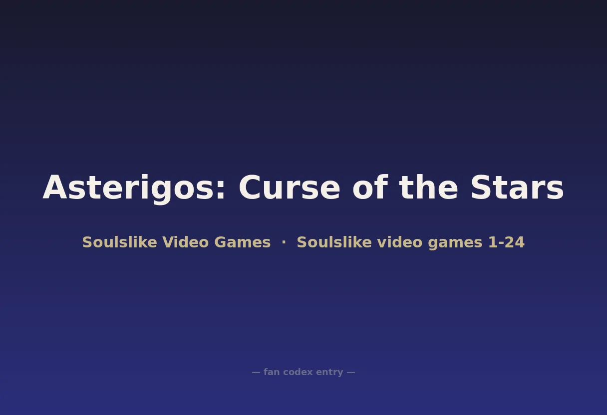 Asterigos: Curse of the Stars