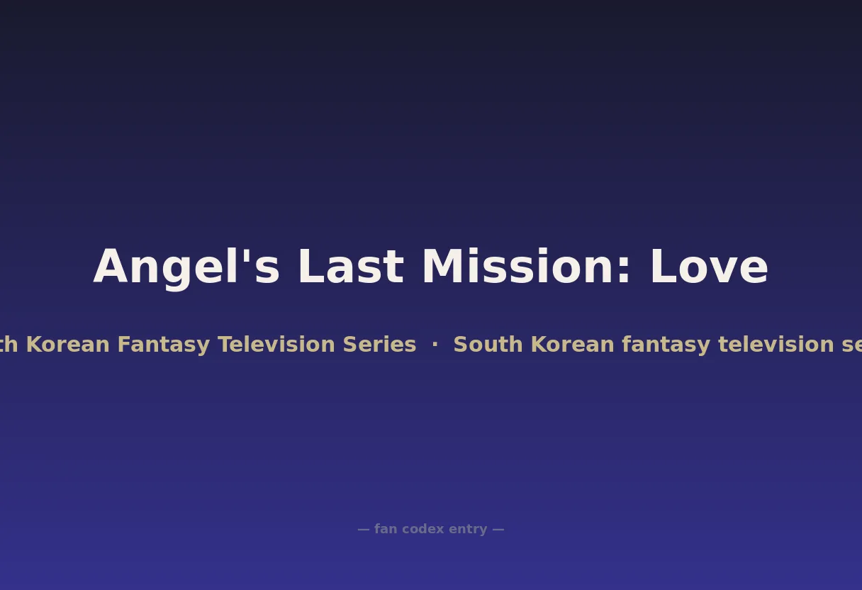 Angel's Last Mission: Love
