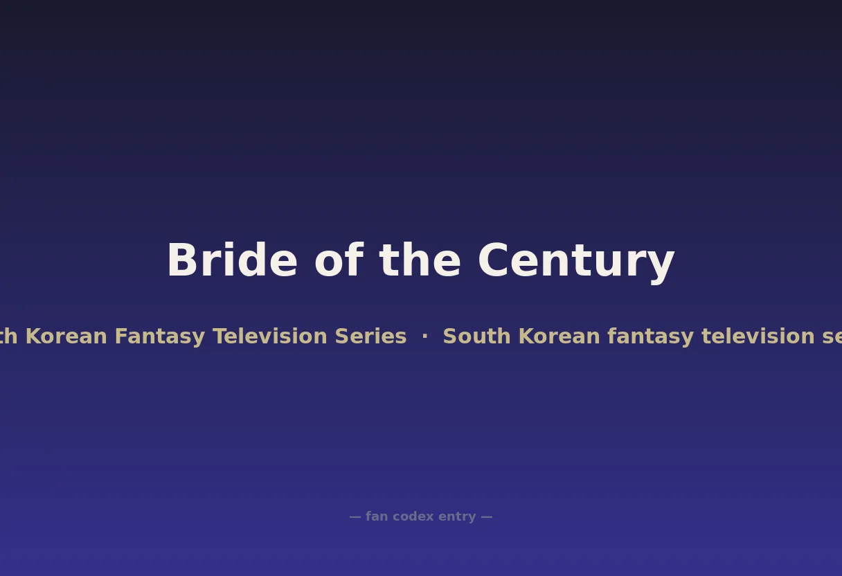 Bride of the Century