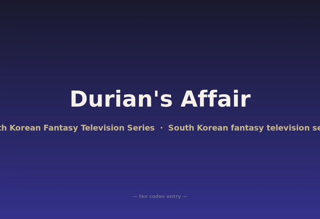Durian's Affair