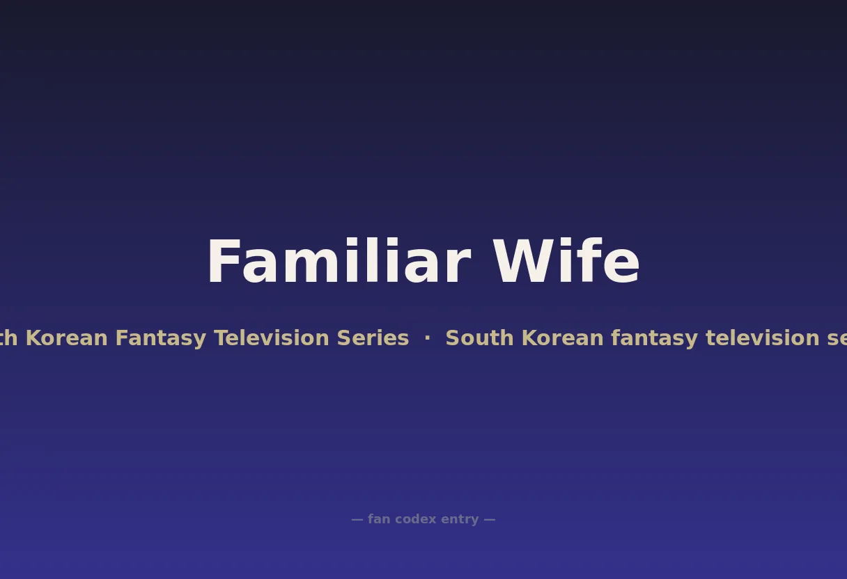 Familiar Wife