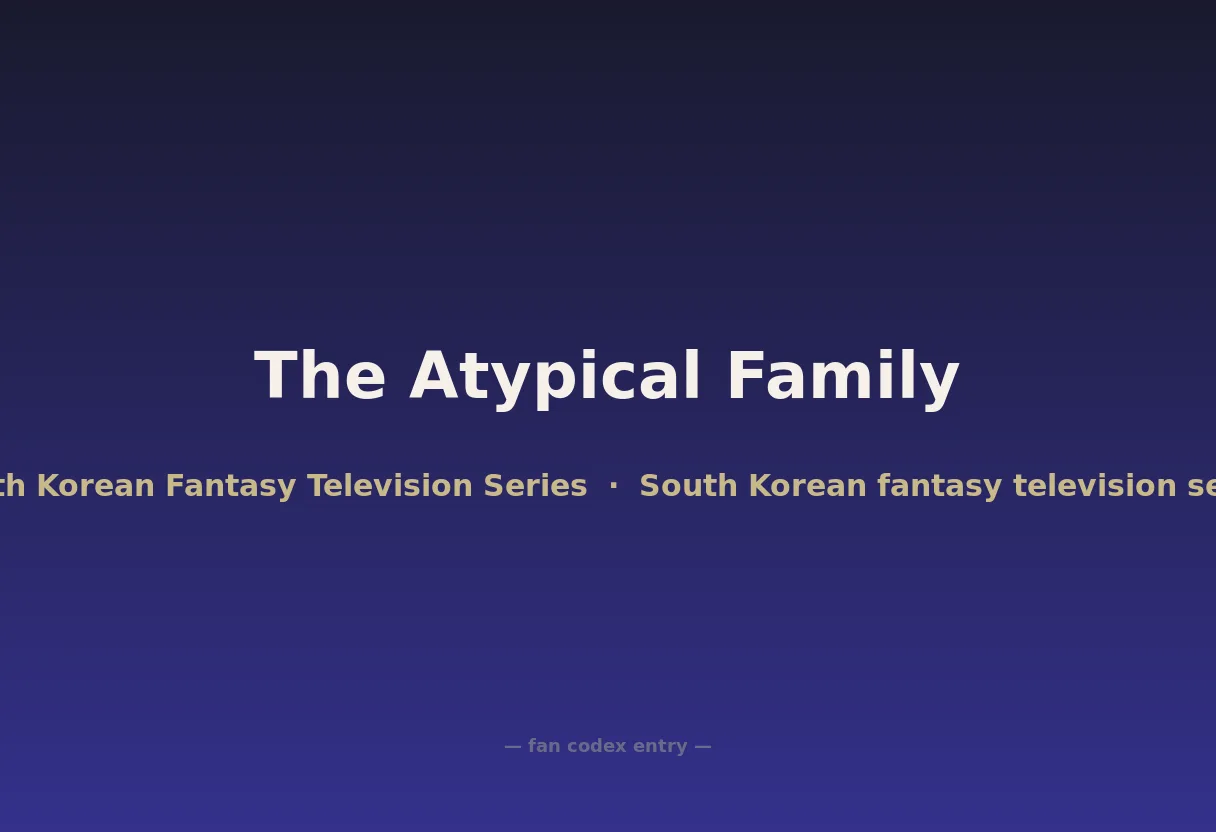 The Atypical Family