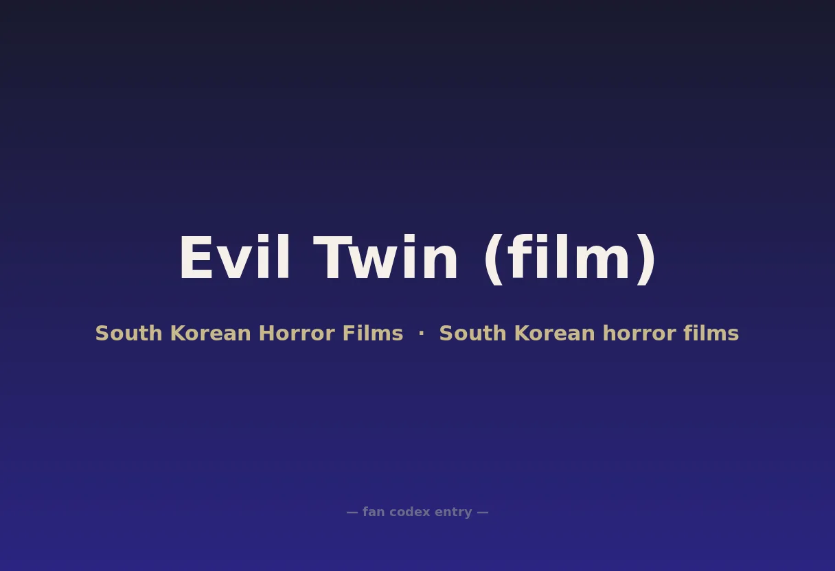 Evil Twin (film)