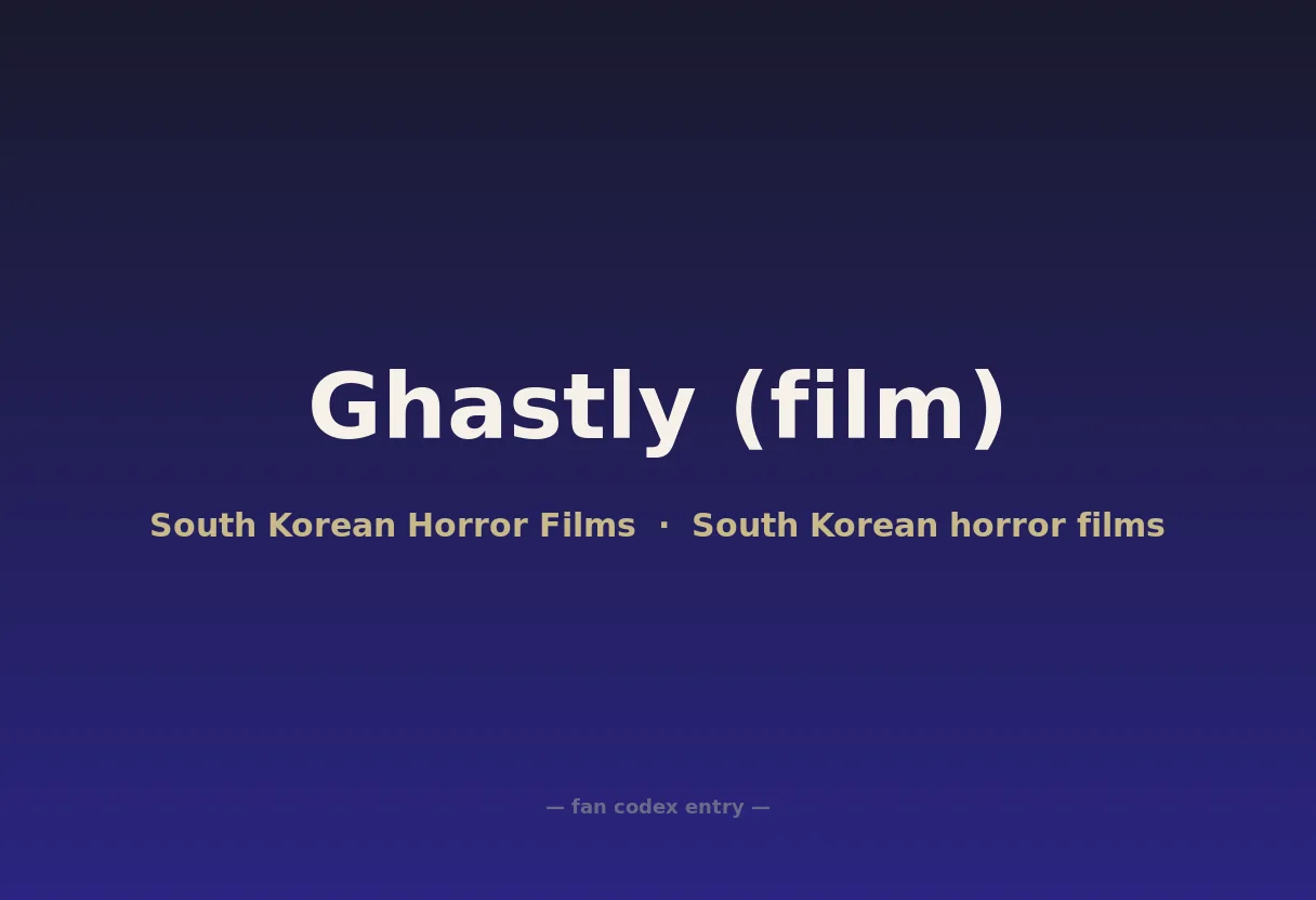 Ghastly (film)