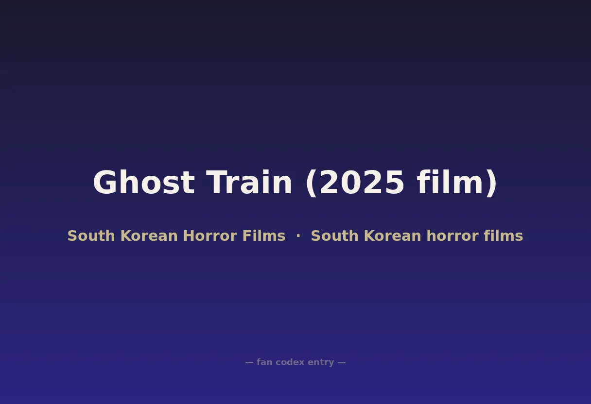 Ghost Train (2025 film)