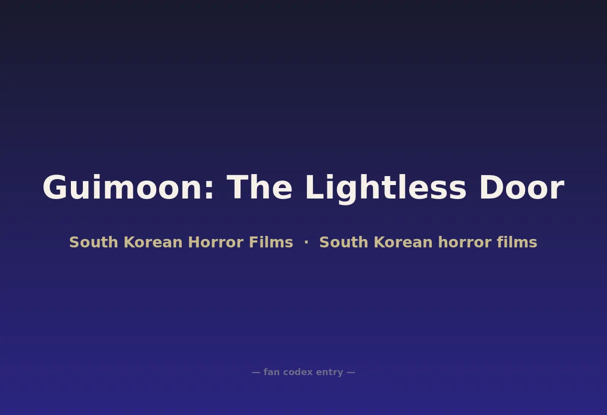 Guimoon: The Lightless Door
