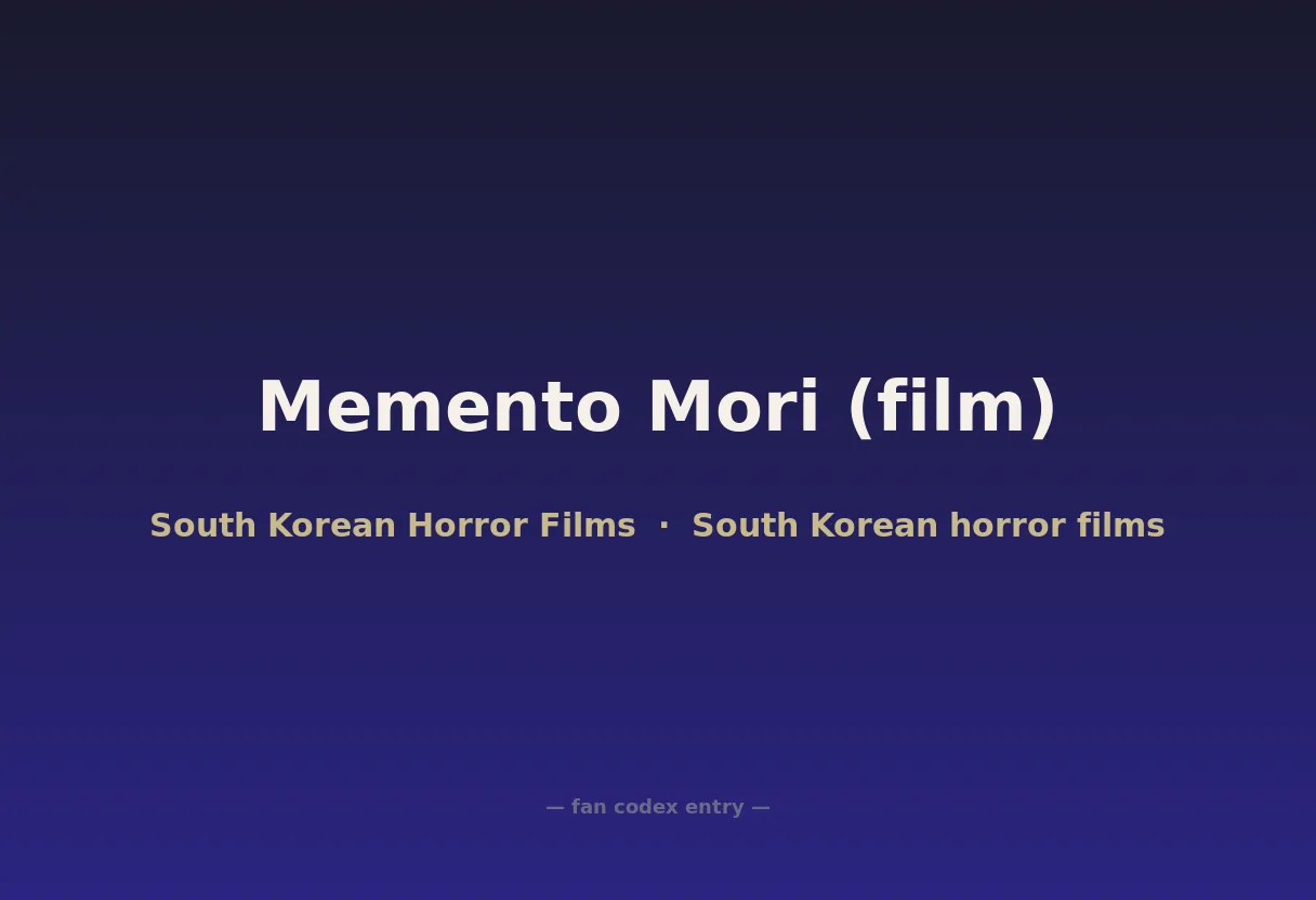 Memento Mori (film)