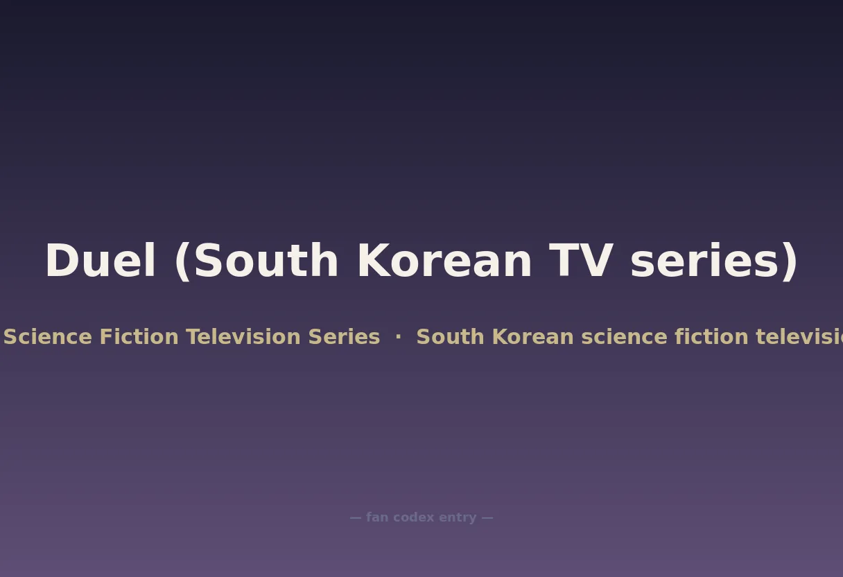 Duel (South Korean TV series)