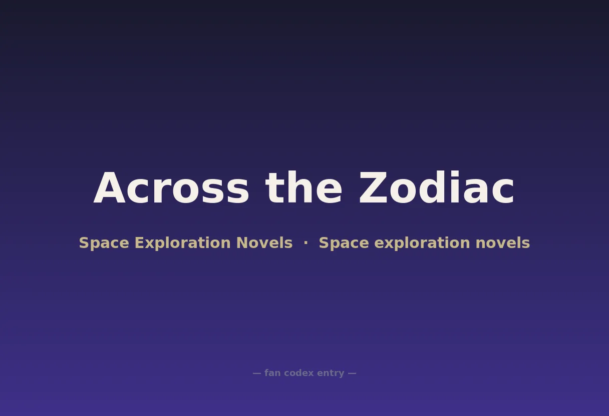 Across the Zodiac