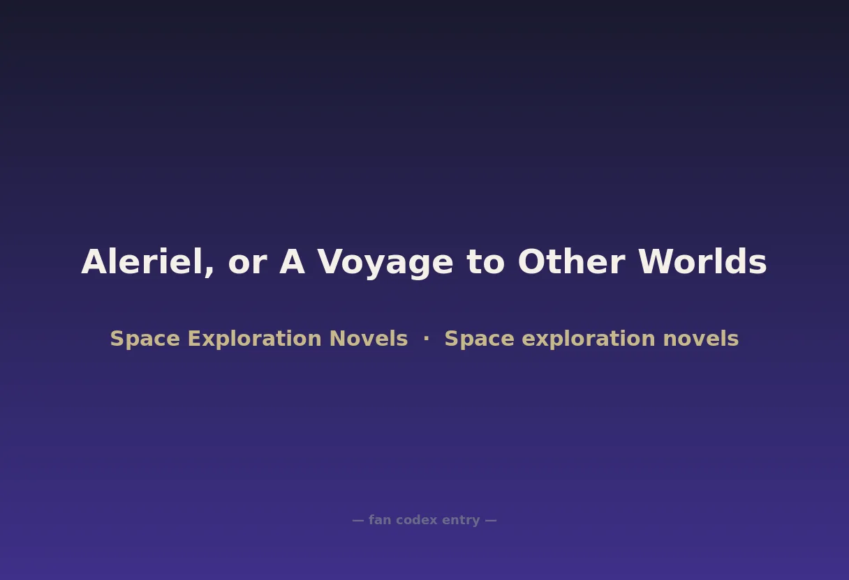 Aleriel, or A Voyage to Other Worlds