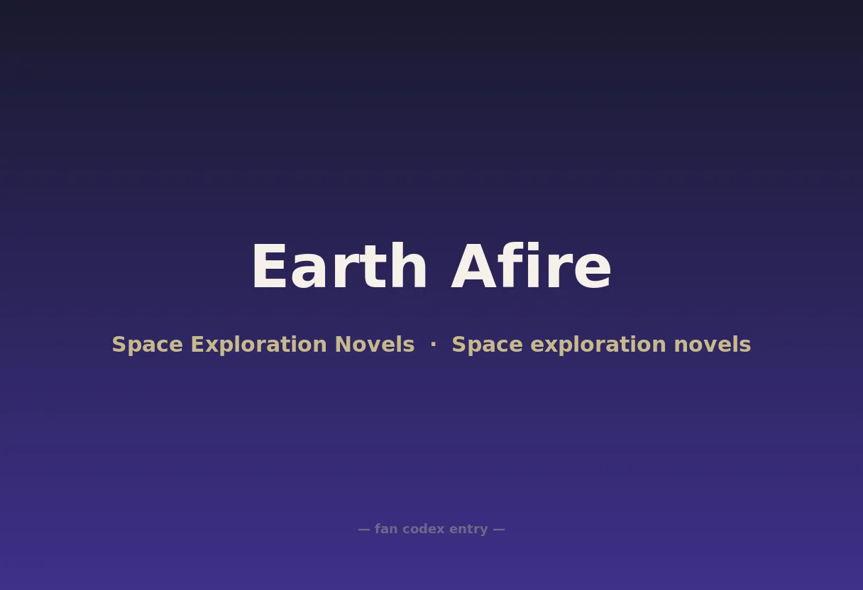 Earth Afire