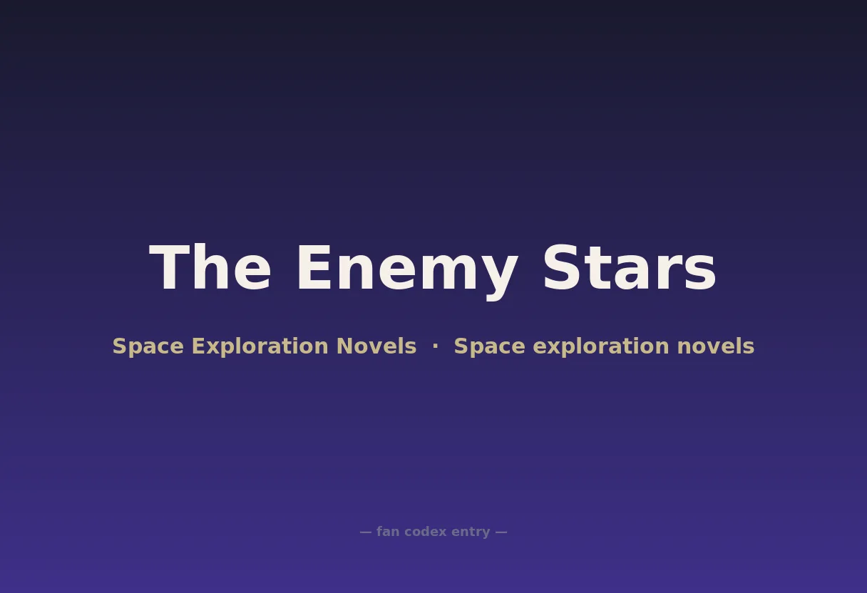 The Enemy Stars