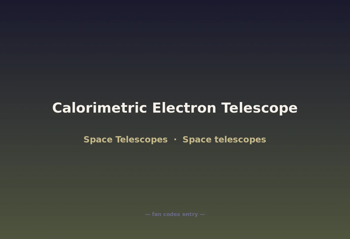 Calorimetric Electron Telescope