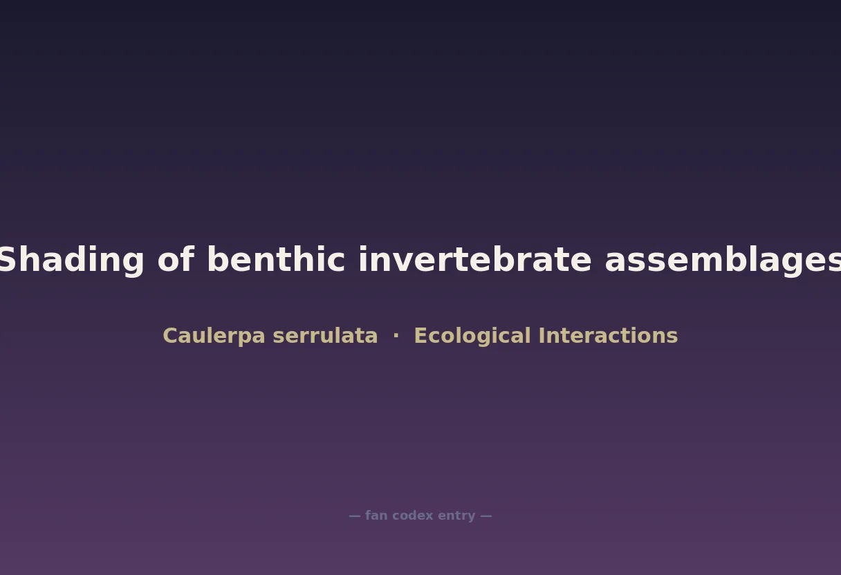 Shading of benthic invertebrate assemblages
