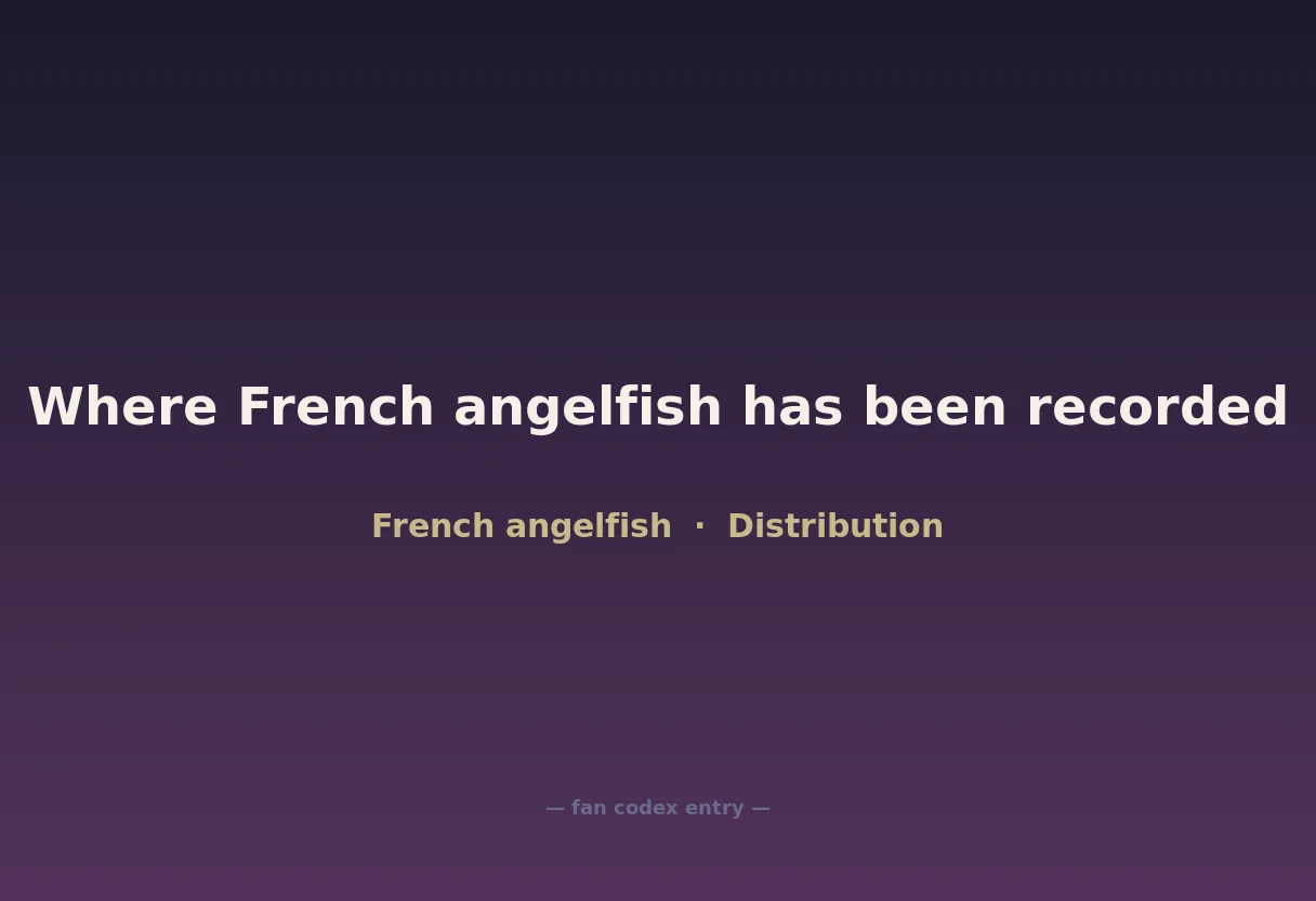 Where French angelfish has been recorded