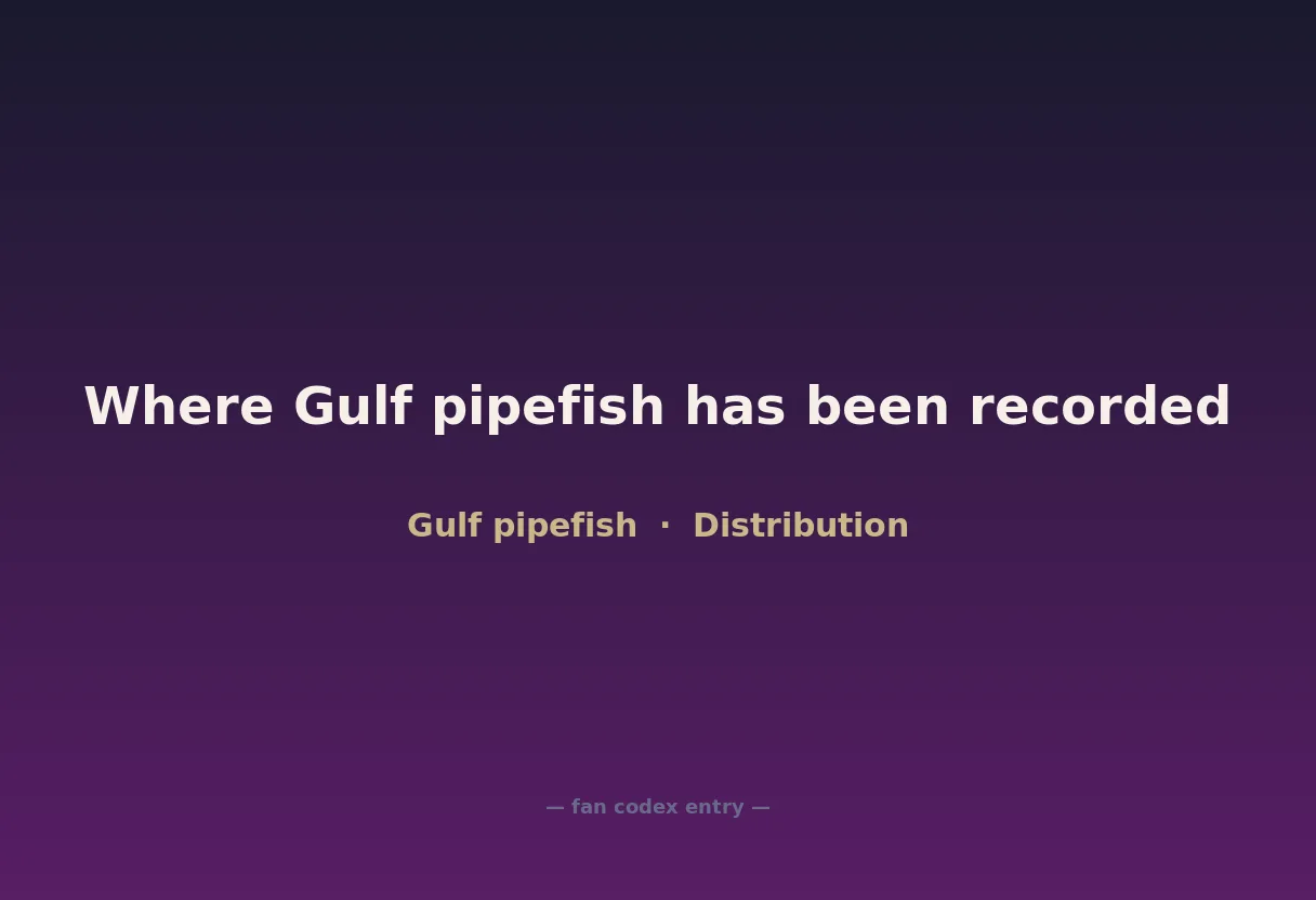 Where Gulf pipefish has been recorded