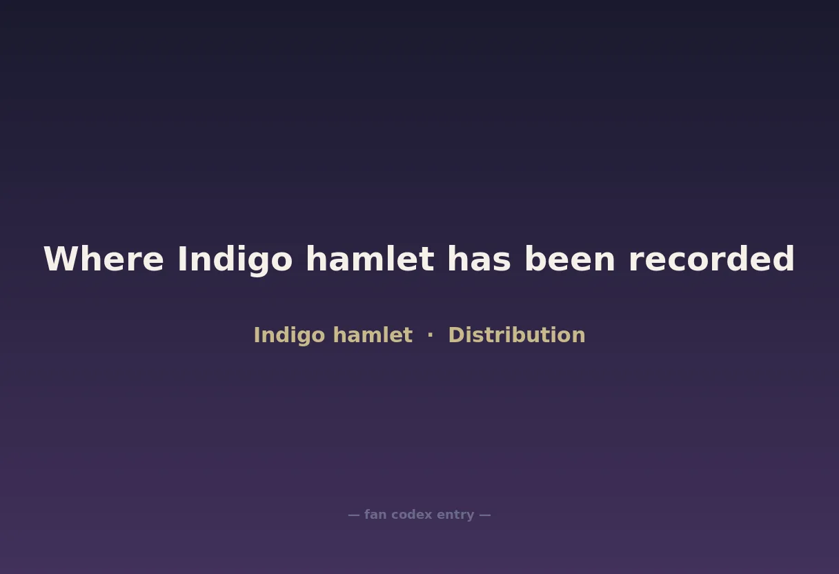 Where Indigo hamlet has been recorded
