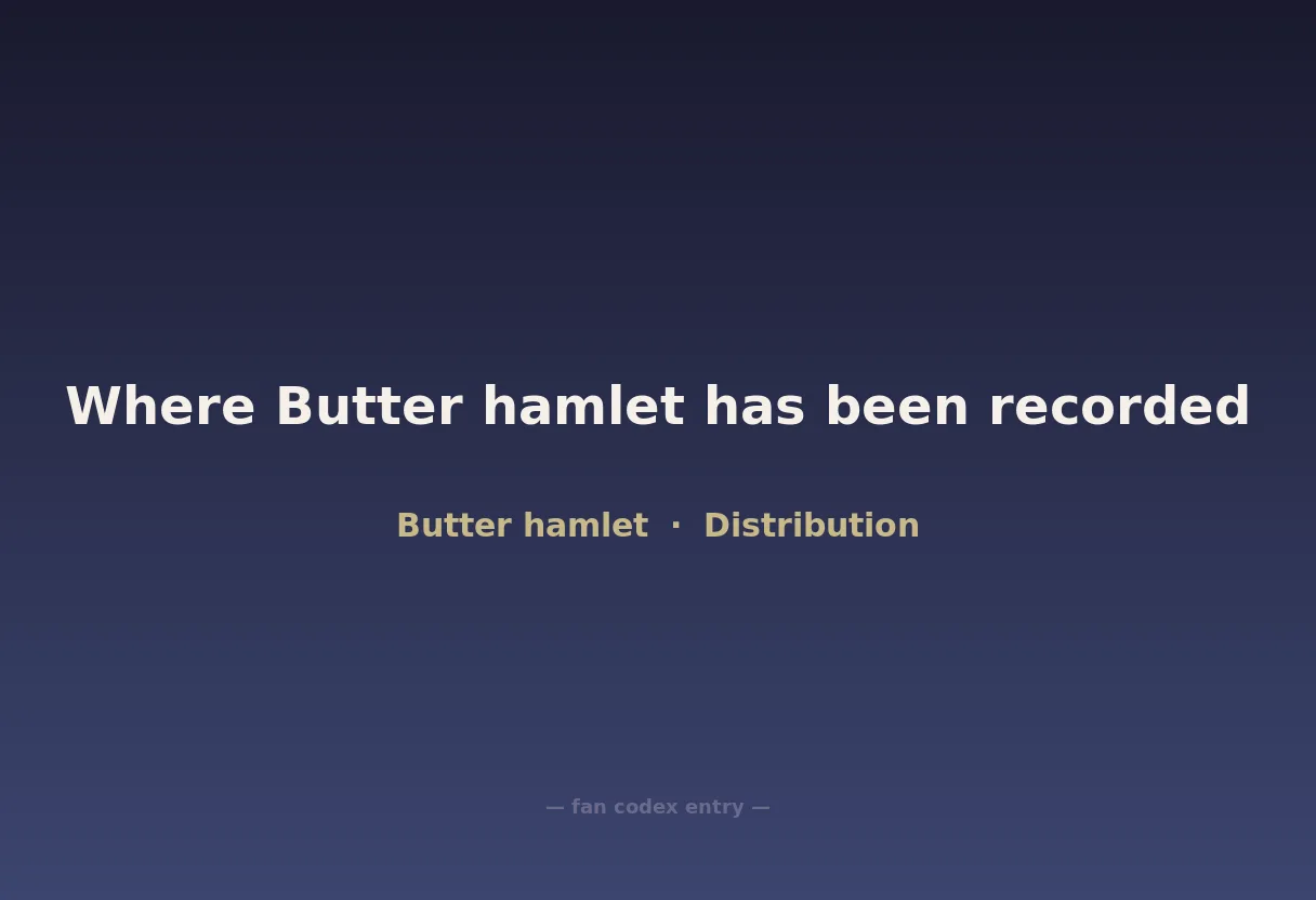 Where Butter hamlet has been recorded