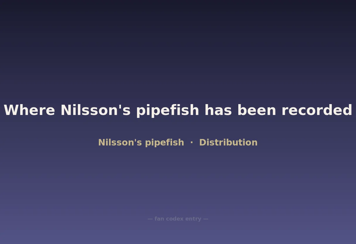 Where Nilsson's pipefish has been recorded